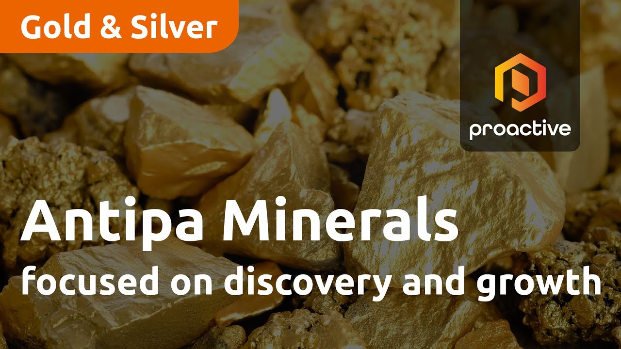 Antipa Minerals focused on discovery and growth