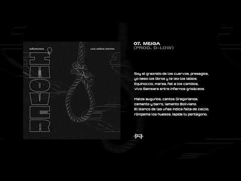 07. NIÑORUINA - MEIGA (PROD. D-LOW) [I'M OVER]