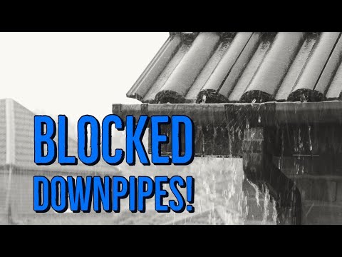 Blocked downpipes
