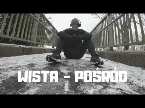 Wista - Pośród (prod. Dansonn)