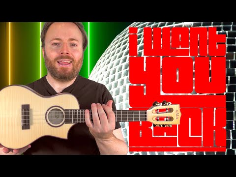 I WANT YOU BACK - THE JACKSON 5 (UKULELE TUTORIAL)