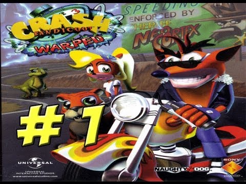 Crash 3: Warped! Part 1