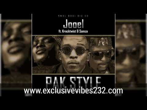 Jooel ft KrackTwist Samza - Pak Style (Latest Sierra Leone Music 2020)