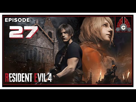 CohhCarnage Plays Resident Evil 4 Remake (Key Provided By Capcom) - Episode 27