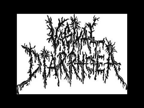 Vaginal Diarrhoea - Matter Of The Pathology Humiliation - new song 2013