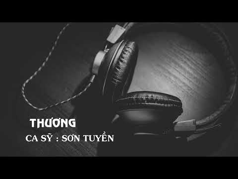 Thể hiện bởi Sơn Tuyền