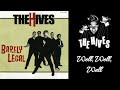 The Hives - Well, Well, Well