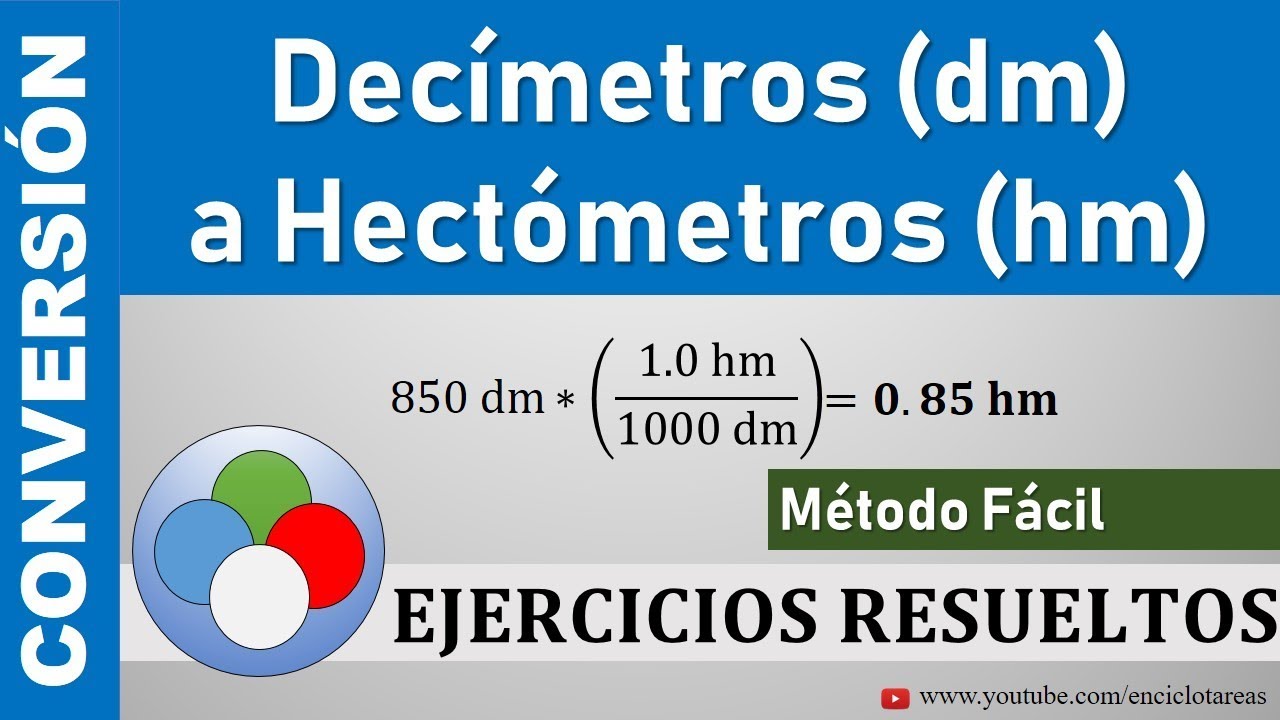 Conversión de Decímetros a Hectómetro (dm a hm) - Metodo fácil