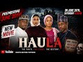 HAULA Part 1 Full Hausa Movie 2026