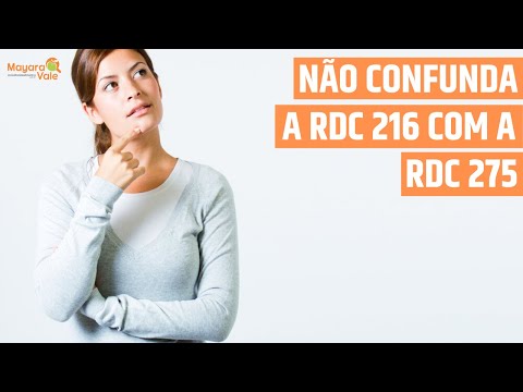NÃO CONFUNDA A RDC 216 COM A RDC 275!
