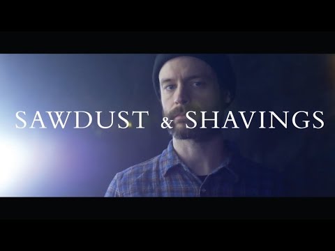 Sawdust And Shavings video