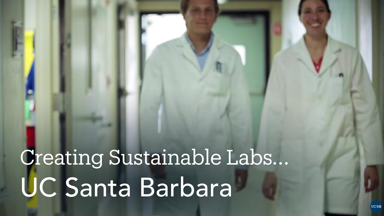 UCSB Lab Rats: Making Research Laboratories more Sustainable