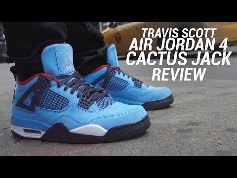 AIR JORDAN 4 TRAVIS SCOTT CACTUS JACK REVIEW