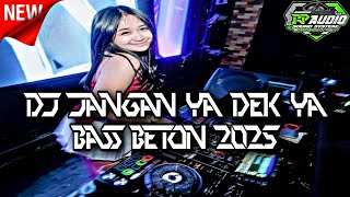 Download lagu DJ BOXING MEDAN - JANGAN YA DEK YA X KARNA KAMU BASS BETON TERBARU 2025 mp3 Download lagu DJ BOXING MEDAN - JANGAN YA DEK YA X KARNA KAMU BASS BETON TERBARU 2025 mp3