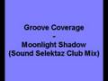 Groove Coverage - Moonlight Shadow (Sound ...