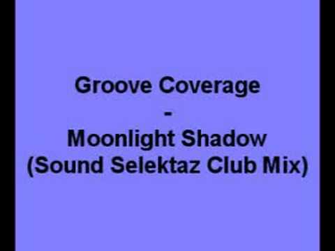 Groove Coverage - Moonlight Shadow (Sound Selektaz Club Mix)