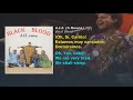 Black Blood - A.I.E. A Mwana (Subtitulado en español/English Lyrics)