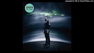 Joker - On My Mind (unreleased Version)