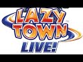 LazyTown Live The Energy Show Full Show
