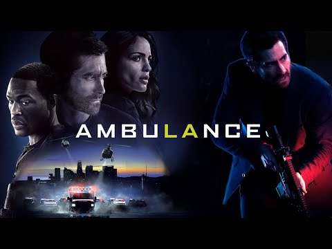 Ambulance (2022) Full Movie Trailer - Full of Action and Explosion Accident Scene