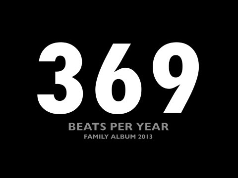 369 BEATS PER MINUTE - FAMILY ALBUM 2013