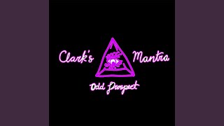 Clark's Mantra Music Video