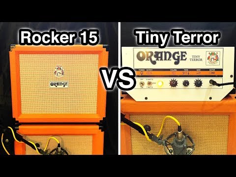 Orange Rocker 15 VS Orange Tiny Terror