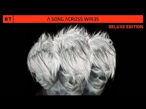 BT - Lifeline (Ashley Wallbridge Remix) [A Song Across Wires - Deluxe Edition]