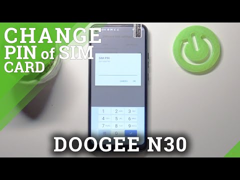 How to Change SIM PIN in DOOGEE N30 – Set Up SIM