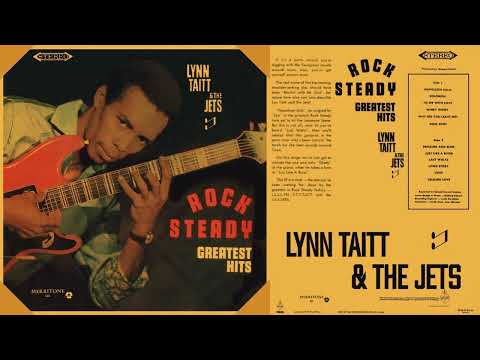 Lynn Taitt & The Jets   Rock Steady Greatest Hits