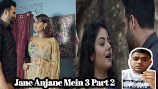 Charmsukh | Jane Anjane Mein 3 | Part 2 | Update | Ullu Originals New Webseries