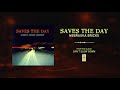 Saves The Day "Nebraska Bricks"