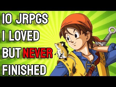 Top 10 JRPGs I LOVED but NEVER FINISHED