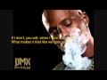 DMX - The Rain Lyrics HD