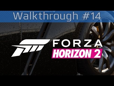 Forza Horizon 2 - Gameplay Walkthrough Part #14 [HD 1080P]