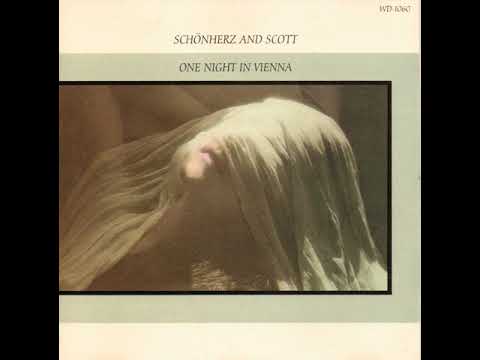 Schonherz and Scott - One Night In Vienna (Full Album) [ Electronic Jazz / Easy Listening ] [1987]