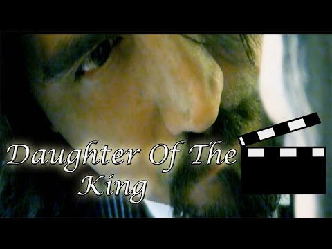 Daughter of the King Movie Trailer (2014)