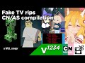 MOCK Fake TV Rips Compilation The CN AS Addict Special