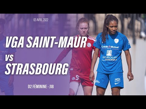 [D2 Féminine] J18 Match VGA Saint-Maur vs Strasbourg