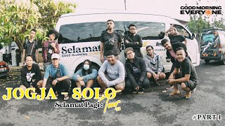 Download lagu #VloGME | Good Morning Everyone Selamat Pagi Tour Yogyakarta - Solo mp3
