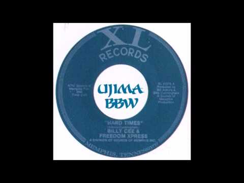 BILLY CEE & THE FREEDOM EXPRESS   Hard Times   XL RECORDS   1974