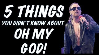 Guns N&#39; Roses: 5 Things You Didn&#39;t Know About Oh My God! Axl Rose Goes Industrial!