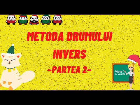 Metoda drumului invers - partea 2