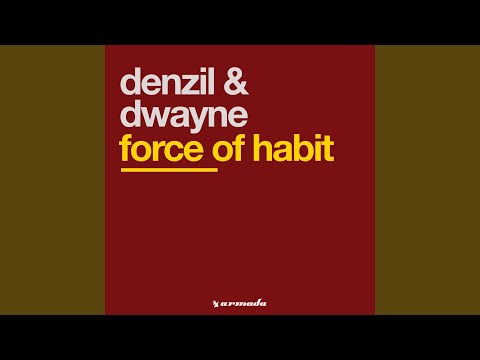 Force Of Habit (Lambert & Dimech Ma-hu-ssive Mix)