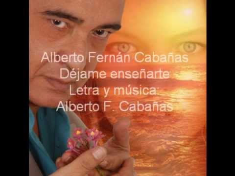 Déjame enseñarte - Alberto Fernán Cabañas