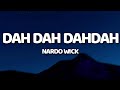 Nardo Wick Dah Dah DahDah Lyrics Lyric Video