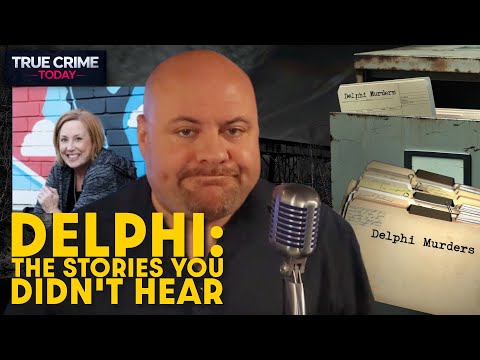 Delphi Murders: The Hidden Evidence They Buried