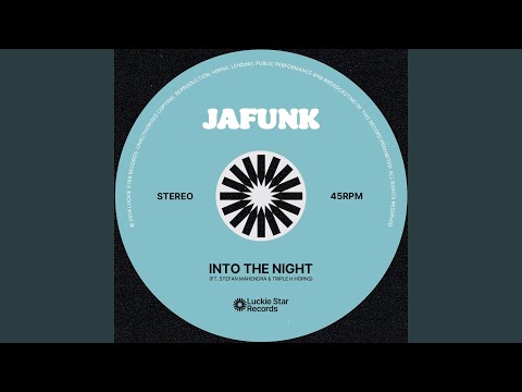 Into the Night (feat. Triple H Horns, Stefan Mahendra)