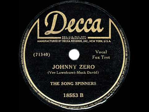 1943 HITS ARCHIVE: Johnny Zero - Song Spinners (a cappella)