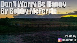 Bobby McFerrin   Don't Worry Be Happy ||1 hour||